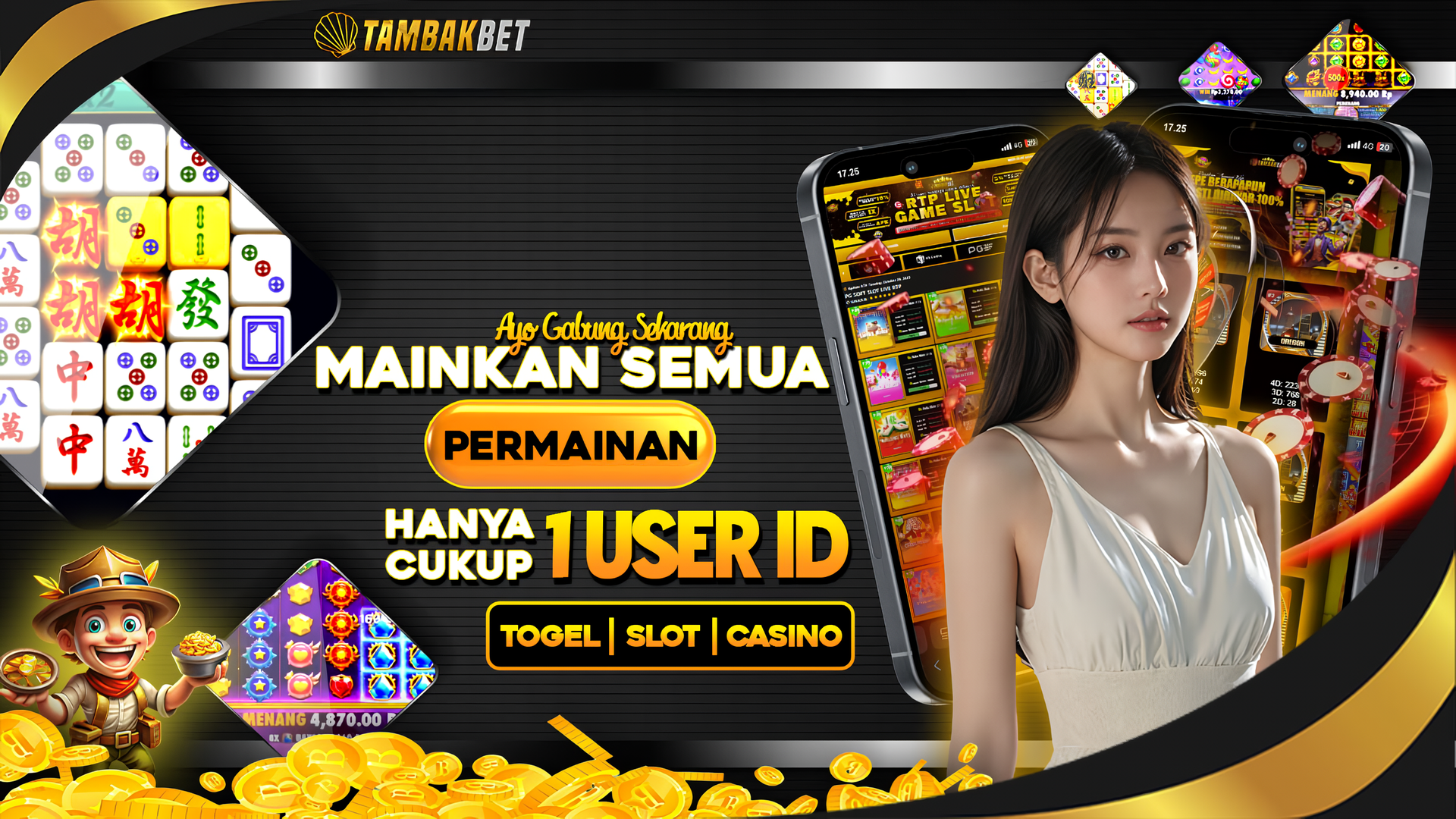 mainkan semua game dengan 1 user ID di TAMBAKBET