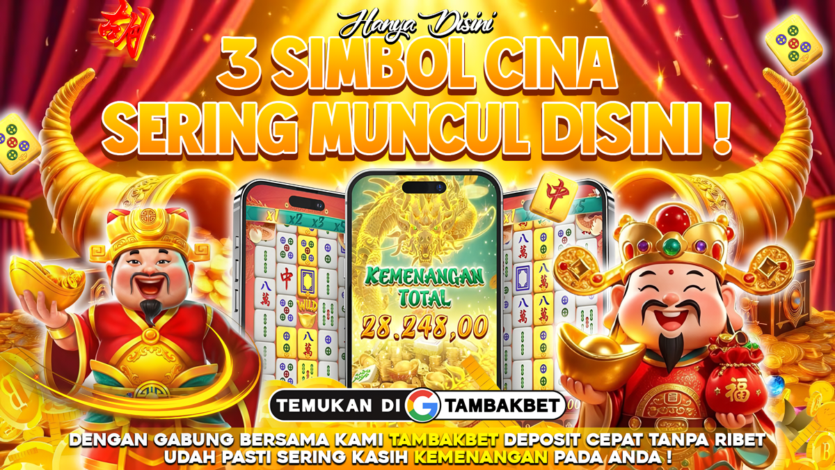 slot online Tambakbet 3 simbol Cina