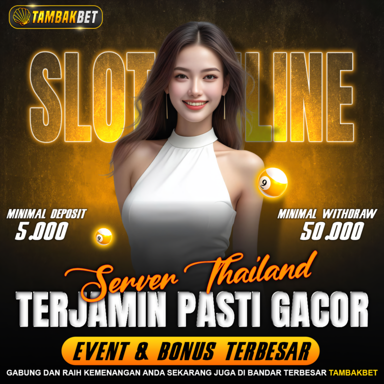 server thailand terjamin pasti gacor cuma di tambakbet
