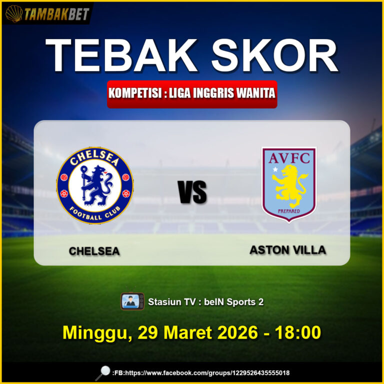 prediksi tebak skor tambakbet hari ini paling bagus TAMBAKBET